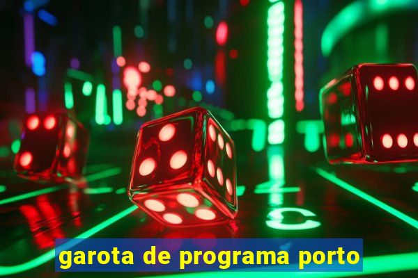 garota de programa porto